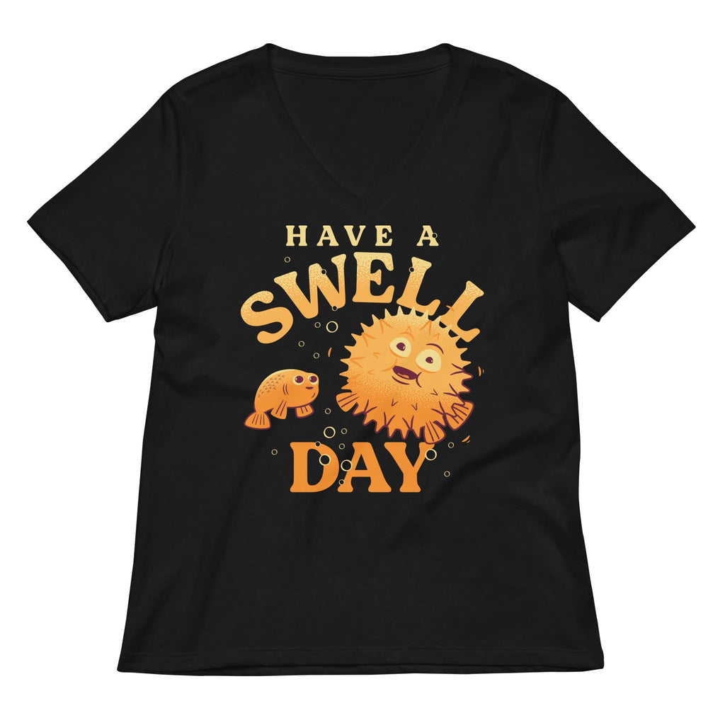 Have A Swell Day Women's V-Neck Tee Hoodie, Sweatshirt | CoreVibeTees.com (Image 1)
