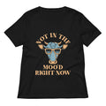Not In The Moo'd Right Now Women's V-Neck Tee Hoodie, Sweatshirt | CoreVibeTees.com (Image 1)
