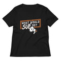 What Would Sue Do? Women's V-Neck Tee Hoodie, Sweatshirt | CoreVibeTees.com (Image 1)
