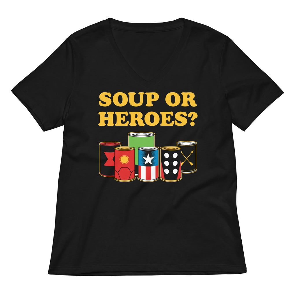 Soup Or Hero? Women's V-Neck Tee Hoodie, Sweatshirt | CoreVibeTees.com (Image 1)
