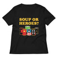 Soup Or Hero? Women's V-Neck Tee Hoodie, Sweatshirt | CoreVibeTees.com (Image 1)