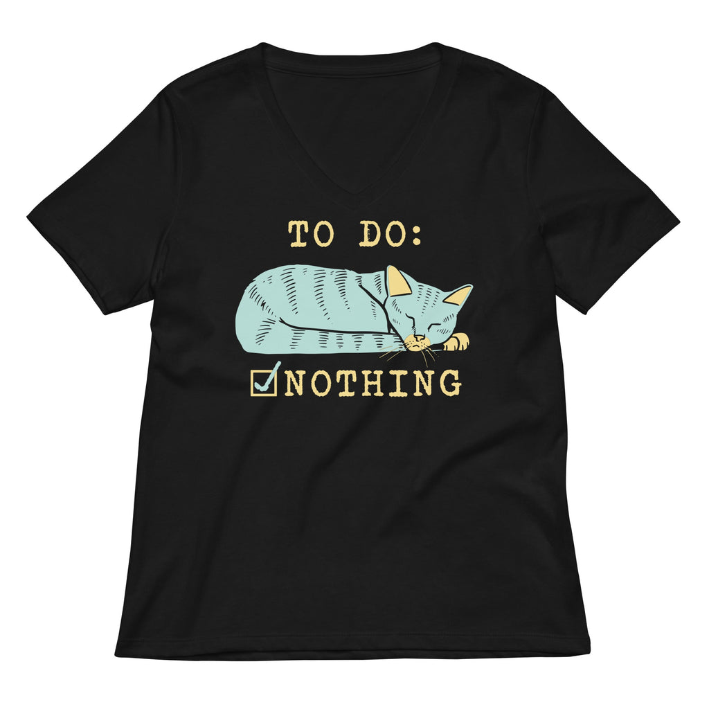 To Do: Nothing Women's V-Neck Tee Hoodie, Sweatshirt | CoreVibeTees.com (Image 1)