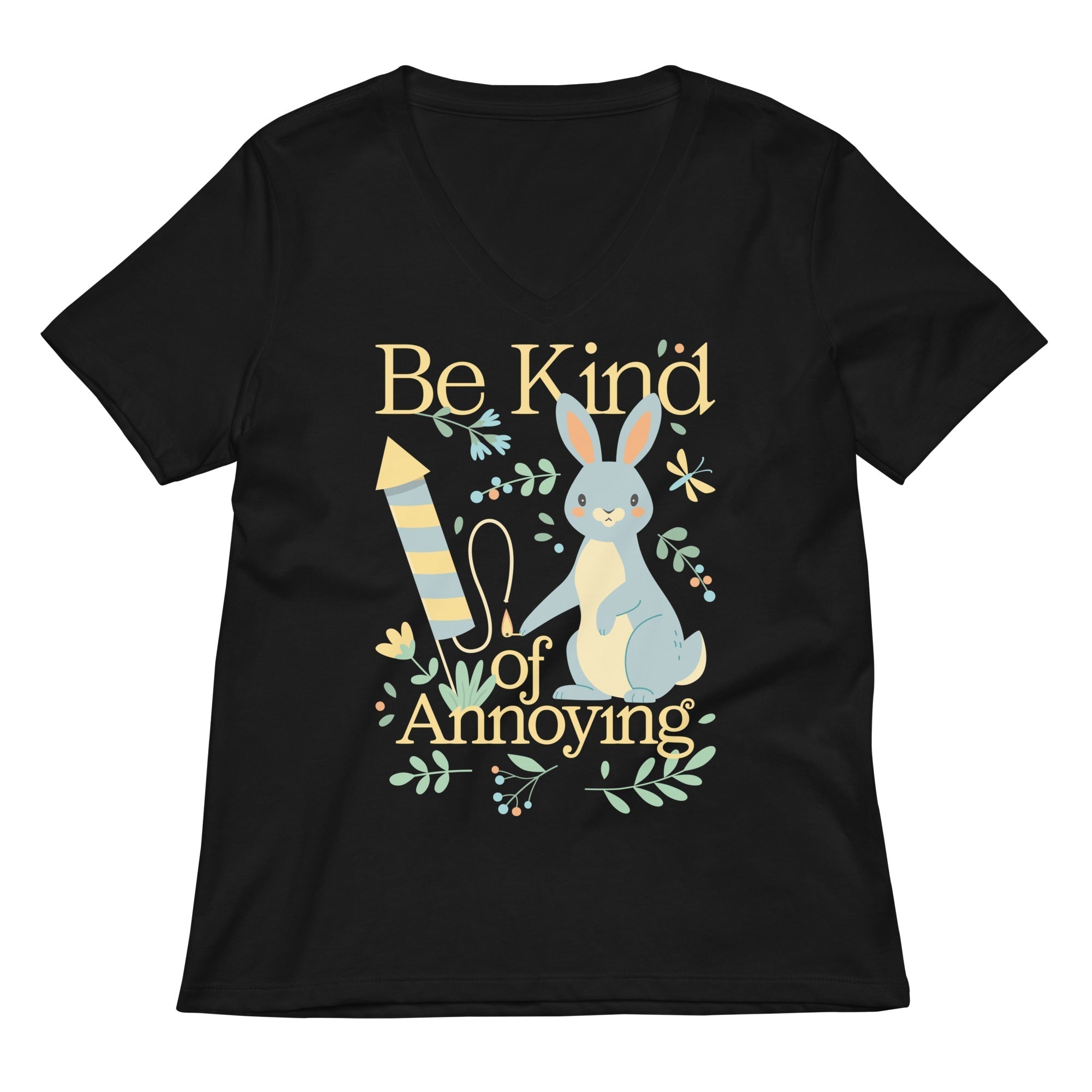 Be Kind Of Annoying Women's V-Neck Tee Hoodie, Sweatshirt | CoreVibeTees.com (Image 3)