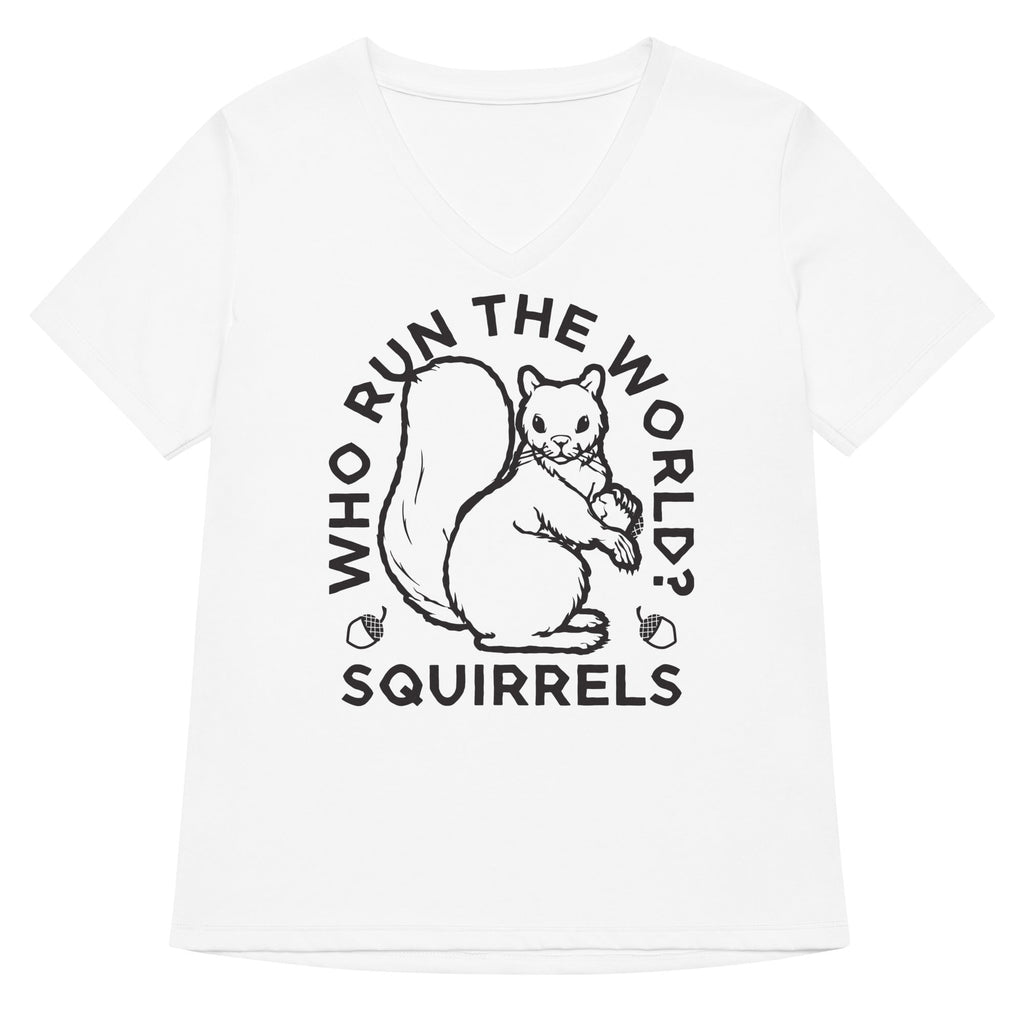 Who Run The World? Squirrels Women's V-Neck Tee Hoodie, Sweatshirt | CoreVibeTees.com (Image 1)