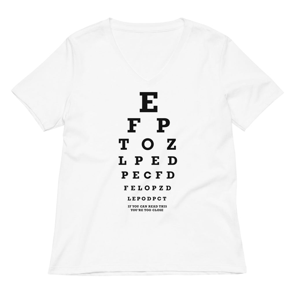 Too Close Eye Chart Women's V-Neck Tee Hoodie, Sweatshirt | CoreVibeTees.com (Image 3)