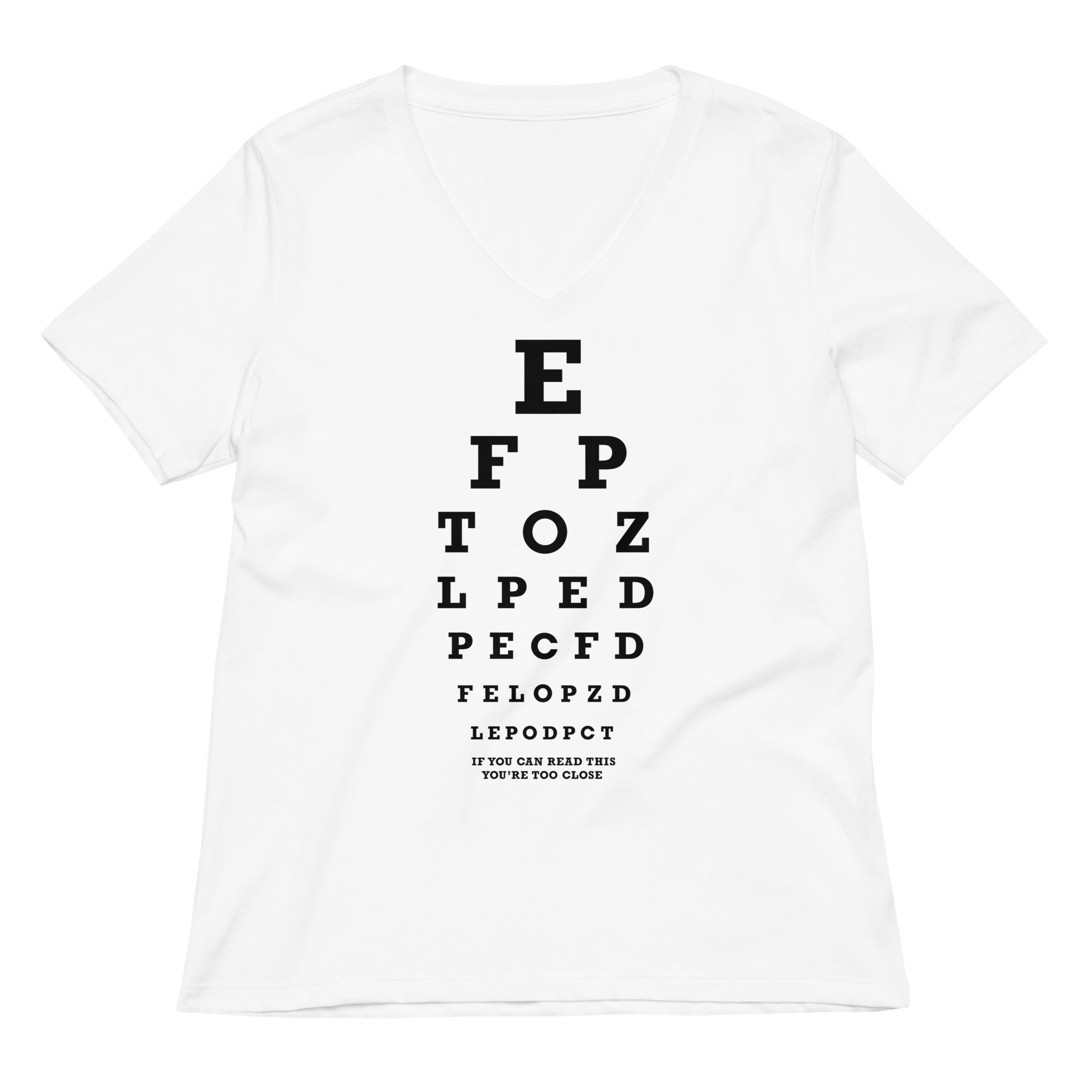 Too Close Eye Chart Women's V-Neck Tee Hoodie, Sweatshirt | CoreVibeTees.com (Image 3)