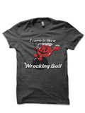 Wrecking Ball T-Shirt Hoodie, Sweatshirt | CoreVibeTees.com