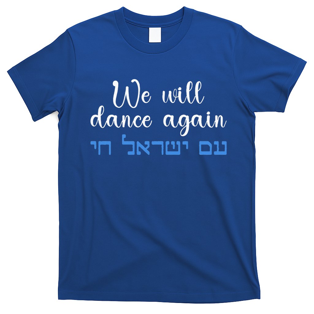 We Will Dance Again Retro Vintage David Of Israel Jewish T-Shirt Hoodie, Sweatshirt | CoreVibeTees.com