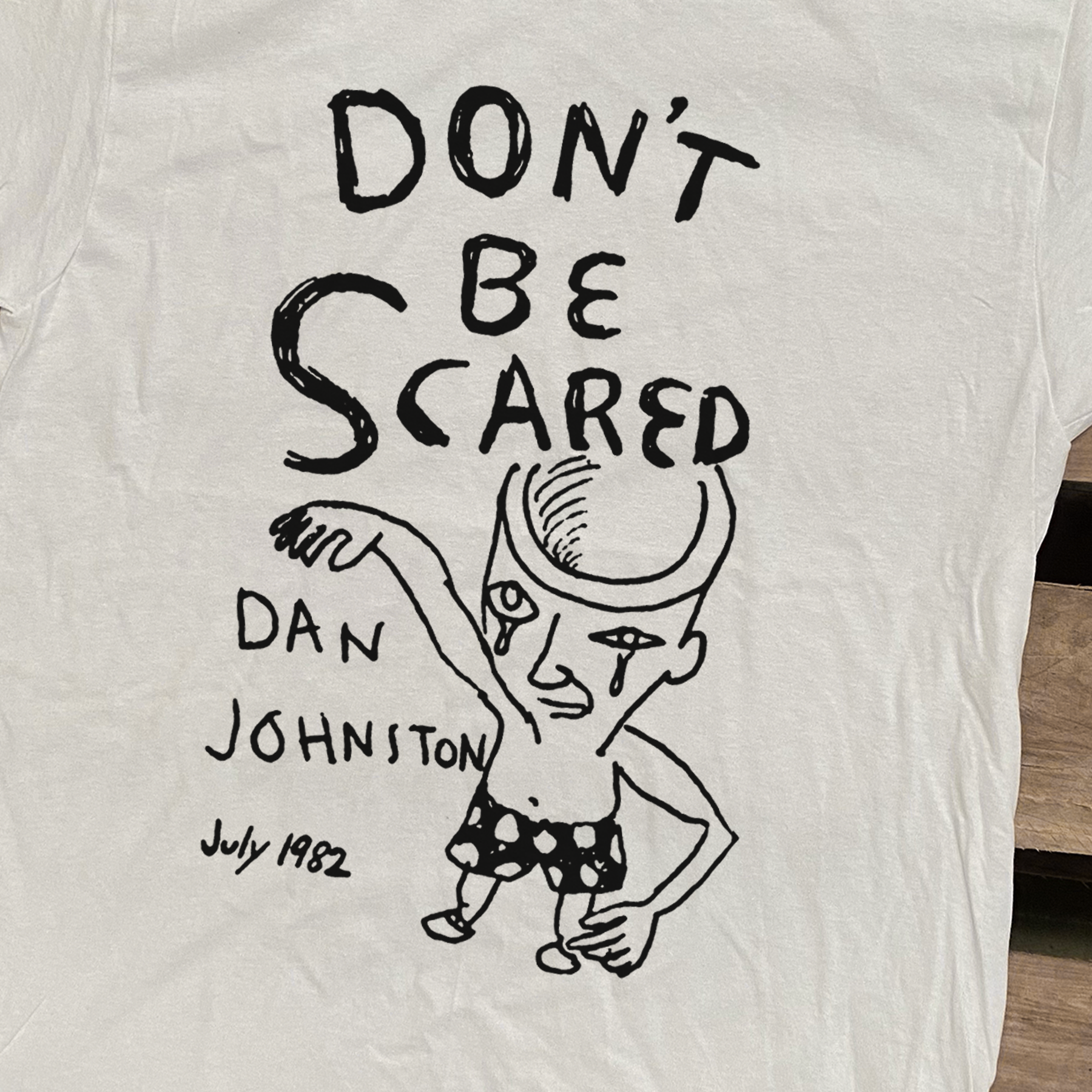 DANIEL JOHNSTON 'DONT BE SCARED' VINTAGE WHITE T-SHIRT Hoodie, Sweatshirt | CoreVibeTees.com (Image 2)