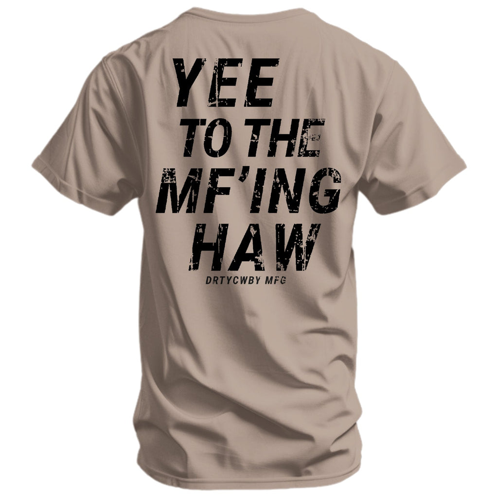 Yee To The Mf'Ing Haw Rodeo Men's T-Shirt Hoodie, Sweatshirt | CoreVibeTees.com (Image 2)
