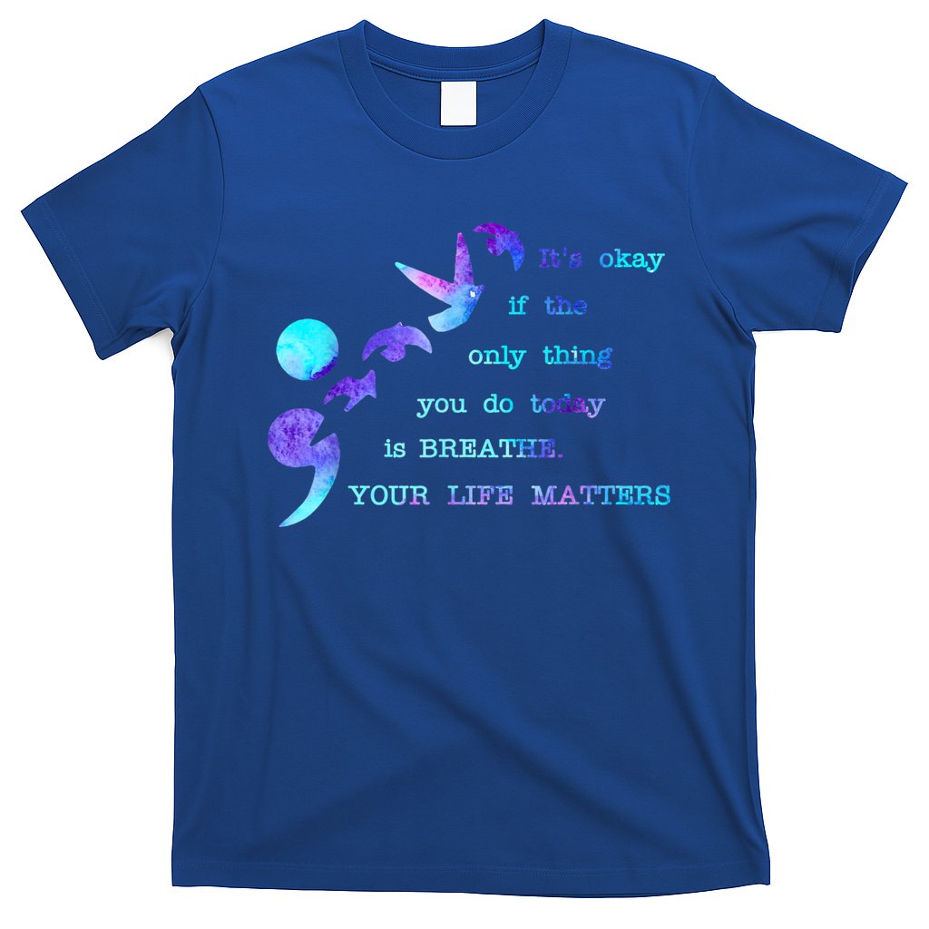 Your Life Matters Suicide Prevention Awareness T-Shirt Hoodie, Sweatshirt | CoreVibeTees.com