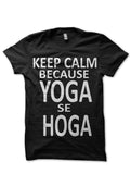 Keep Calm Yoga T-Shirt Hoodie, Sweatshirt | CoreVibeTees.com