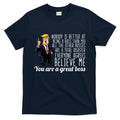 Your A Great Boss Donald Trump T-Shirt Hoodie, Sweatshirt | CoreVibeTees.com