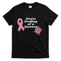 You're Looking At A Survivor Breast Cancer T-Shirt Hoodie, Sweatshirt | CoreVibeTees.com