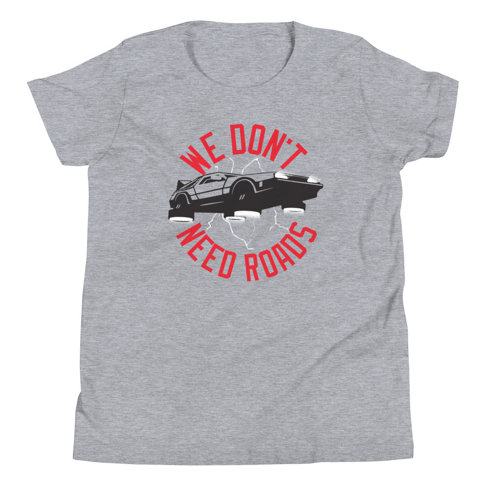 We Don't Need Roads Kid's Youth Tee Hoodie, Sweatshirt | CoreVibeTees.com