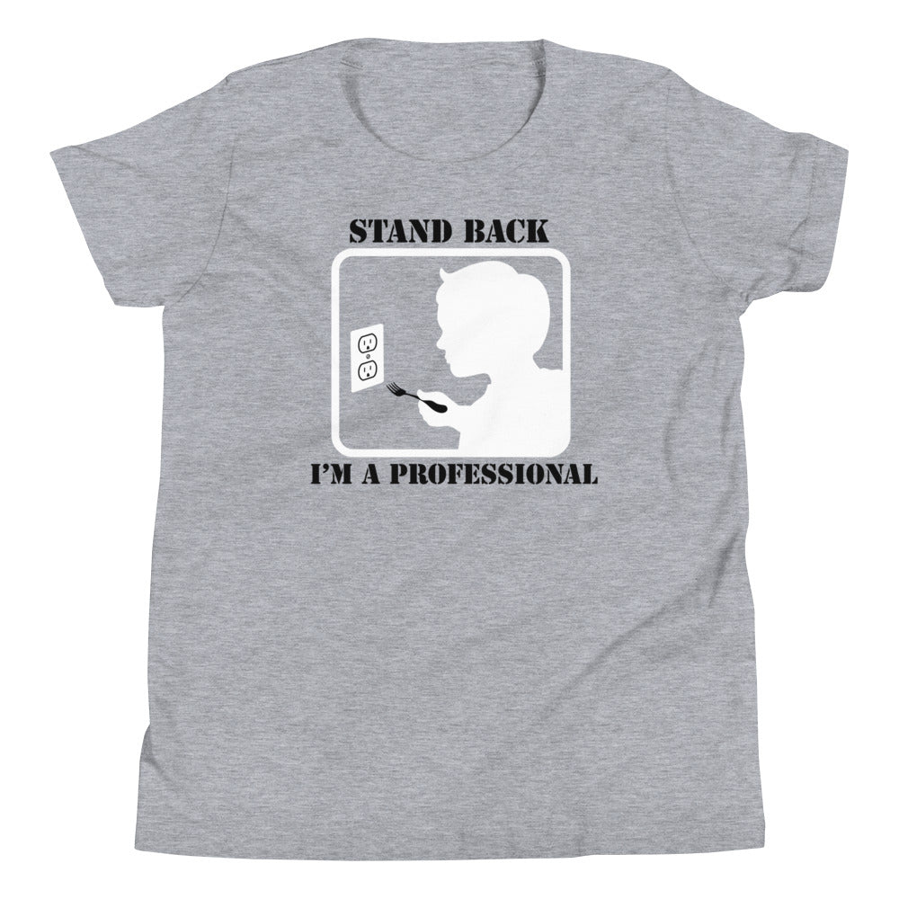 Stand Back, I'm A Professional Kid's Youth Tee Hoodie, Sweatshirt | CoreVibeTees.com (Image 1)