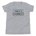 So You're Telling Me There's A Chance Kid's Youth Tee Hoodie, Sweatshirt | CoreVibeTees.com (Image 1)