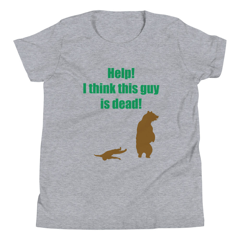Help! I Think This Guy Is Dead! Kid's Youth Tee Hoodie, Sweatshirt | CoreVibeTees.com (Image 1)