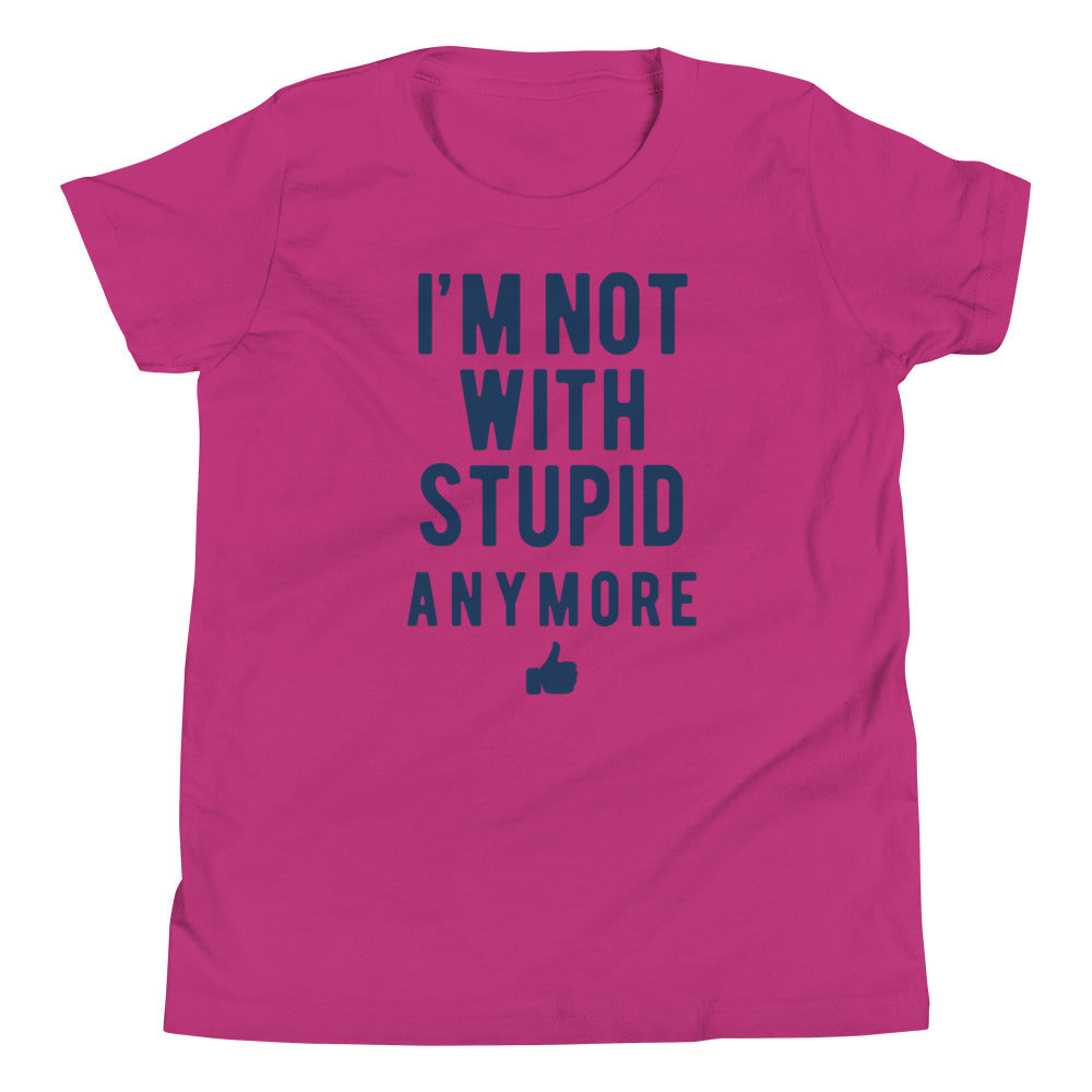 I'm Not With Stupid Anymore Kid's Youth Tee Hoodie, Sweatshirt | CoreVibeTees.com (Image 2)