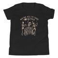 We're All In This Together Kid's Youth Tee Hoodie, Sweatshirt | CoreVibeTees.com (Image 1)