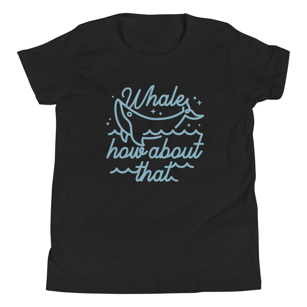 Whale How About That Kid's Youth Tee Hoodie, Sweatshirt | CoreVibeTees.com (Image 2)