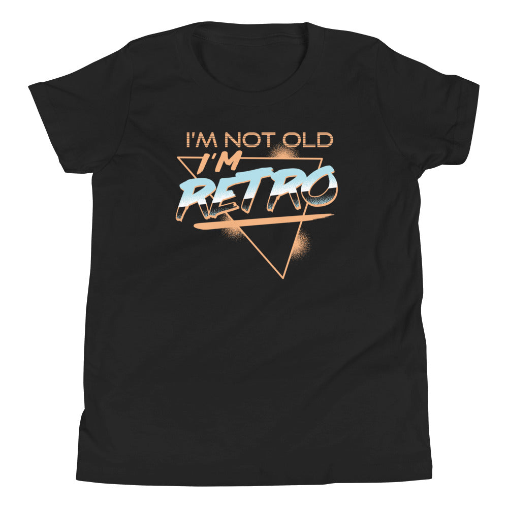 I'm Not Old I'm Retro Kid's Youth Tee Hoodie, Sweatshirt | CoreVibeTees.com (Image 1)