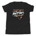 I'm Not Old I'm Retro Kid's Youth Tee Hoodie, Sweatshirt | CoreVibeTees.com (Image 1)