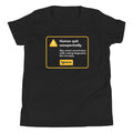 Human Quit Unexpectedly Kid's Youth Tee Hoodie, Sweatshirt | CoreVibeTees.com (Image 1)