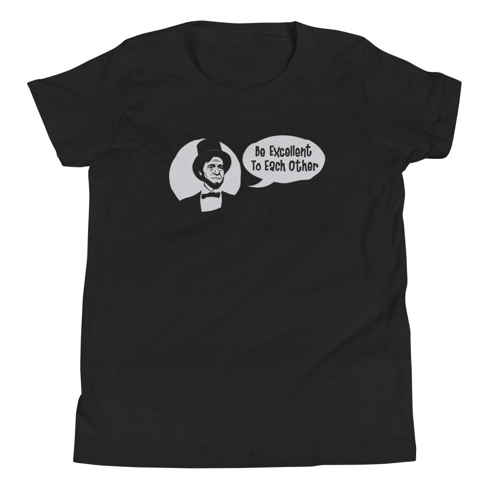 Be Excellent to Each Other Kid's Youth Tee Hoodie, Sweatshirt | CoreVibeTees.com (Image 1)