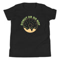 Donut Or Do Not Kid's Youth Tee Hoodie, Sweatshirt | CoreVibeTees.com (Image 1)