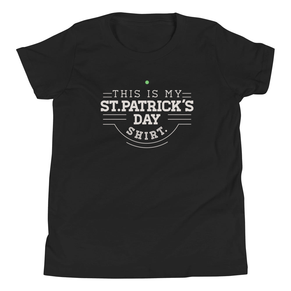 This Is My St. Patrick's Day Shirt Kid's Youth Tee Hoodie, Sweatshirt | CoreVibeTees.com (Image 2)