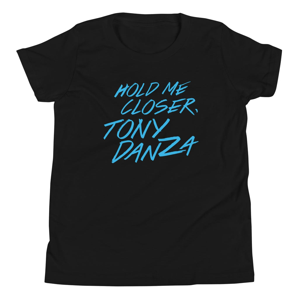 Hold Me Closer, Tony Danza Kid's Youth Tee Hoodie, Sweatshirt | CoreVibeTees.com (Image 2)