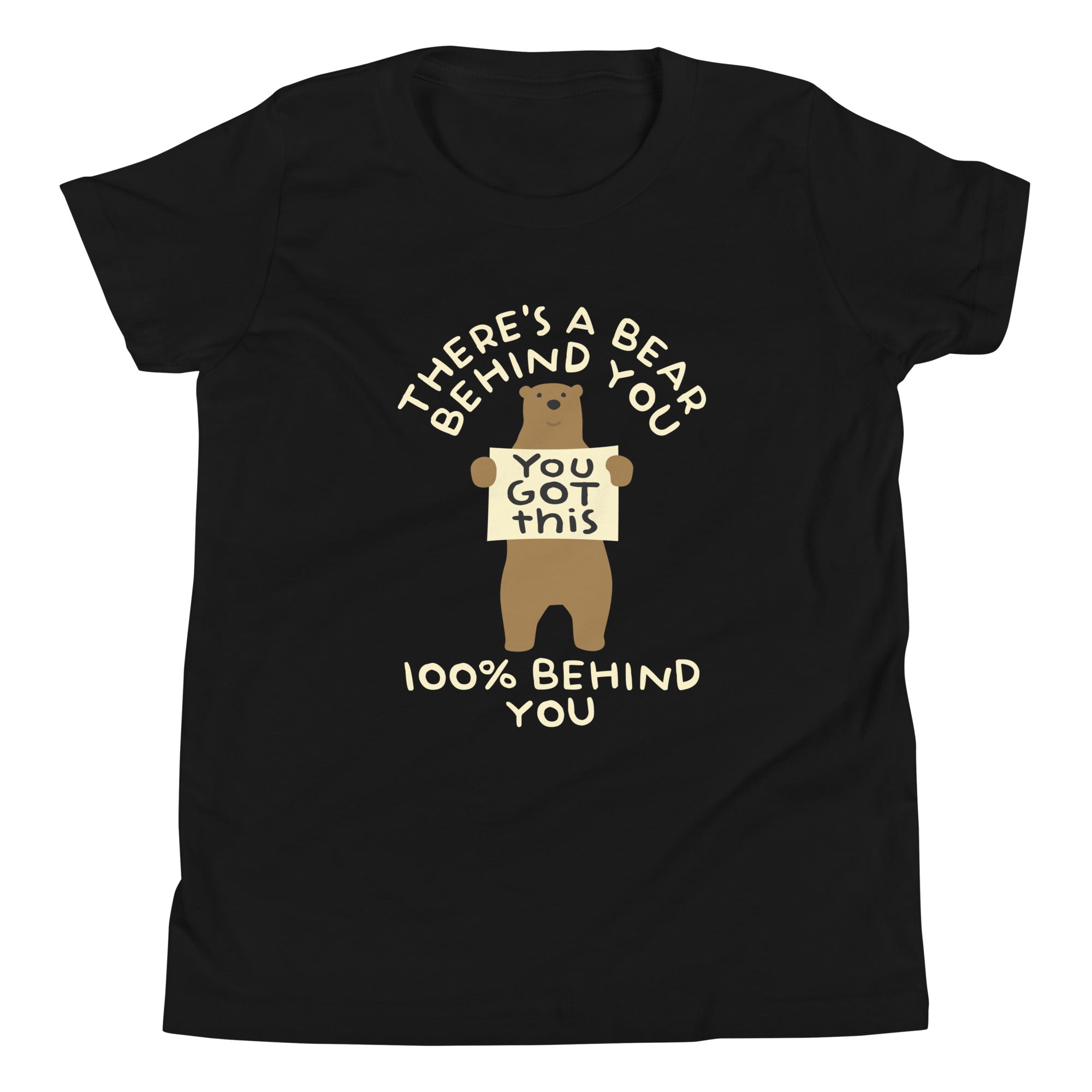 There's A Bear Behind You, 100% Behind You Kid's Youth Tee Hoodie, Sweatshirt | CoreVibeTees.com (Image 2)