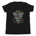 Welcome To The Party, Pal! Kid's Youth Tee Hoodie, Sweatshirt | CoreVibeTees.com (Image 1)