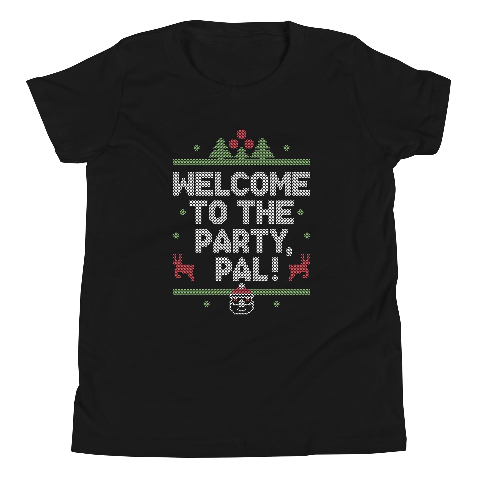 Welcome To The Party, Pal! Kid's Youth Tee Hoodie, Sweatshirt | CoreVibeTees.com (Image 1)