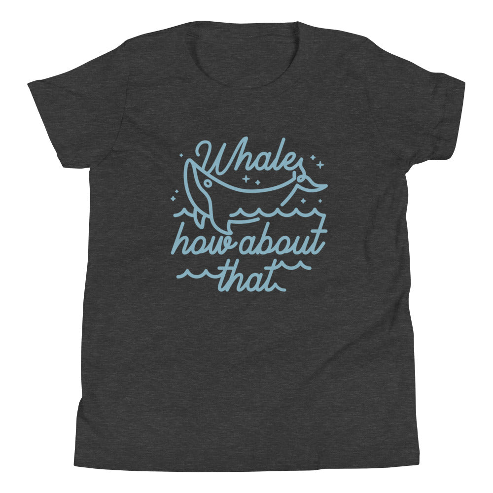 Whale How About That Kid's Youth Tee Hoodie, Sweatshirt | CoreVibeTees.com (Image 3)