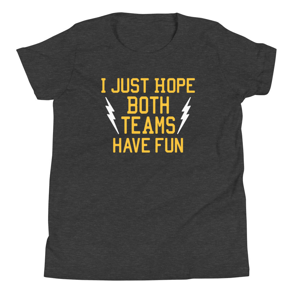 I Just Hope Both Teams Have Fun Kid's Youth Tee Hoodie, Sweatshirt | CoreVibeTees.com (Image 3)