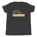 I Make My Own Rulez Kid's Youth Tee Hoodie, Sweatshirt | CoreVibeTees.com (Image 1)