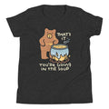 That's It You're Going In The Soup Kid's Youth Tee