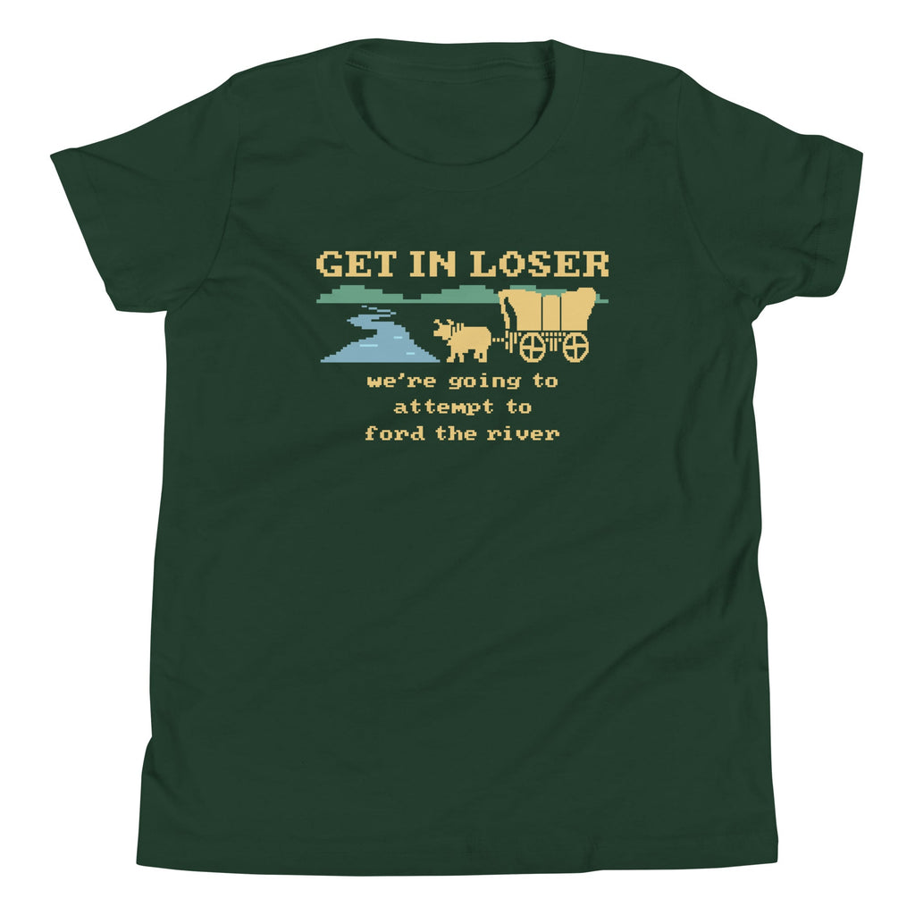 Get In Loser We're Going To Attempt To Ford The River Kid's Youth Tee Hoodie, Sweatshirt | CoreVibeTees.com (Image 4)