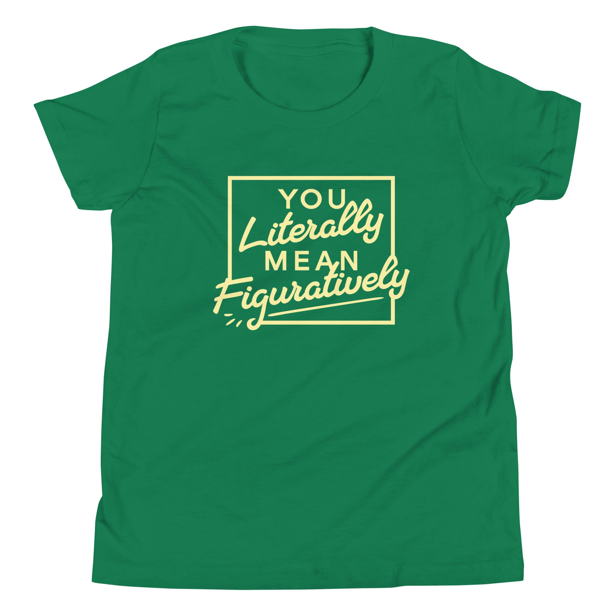 You Literally Mean Figuratively Kid's Youth Tee Hoodie, Sweatshirt | CoreVibeTees.com (Image 5)