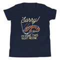 Sorry! I'm Using This Right Meow Kid's Youth Tee Hoodie, Sweatshirt | CoreVibeTees.com (Image 1)