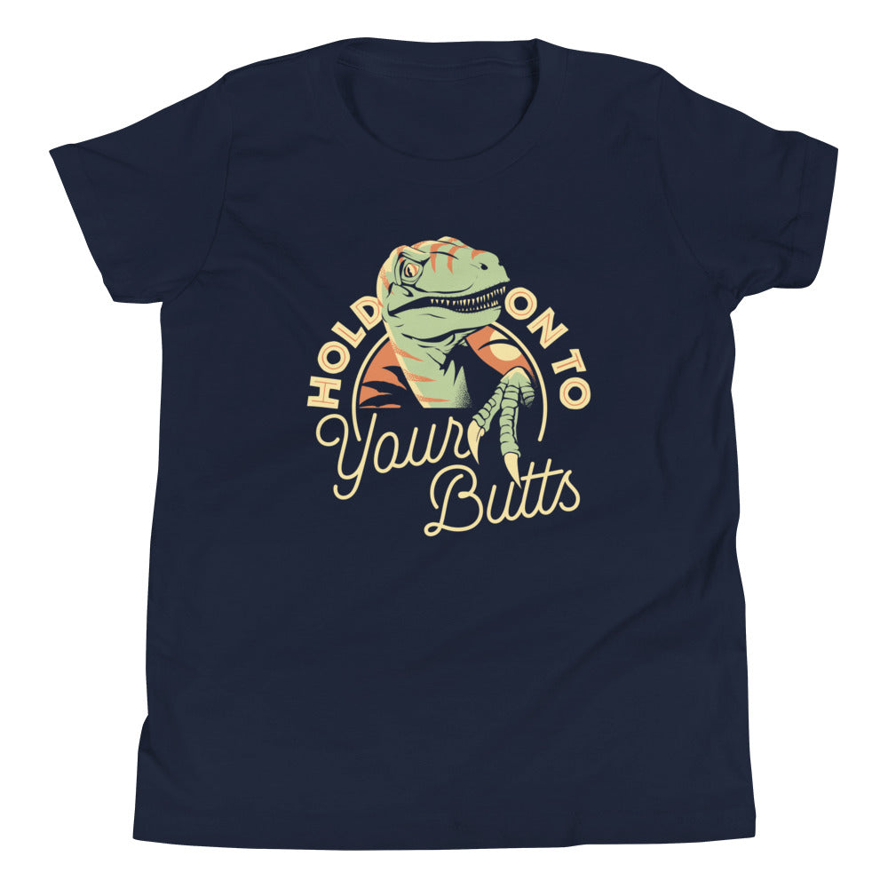 Hold On To Your Butts Kid's Youth Tee Hoodie, Sweatshirt | CoreVibeTees.com (Image 2)