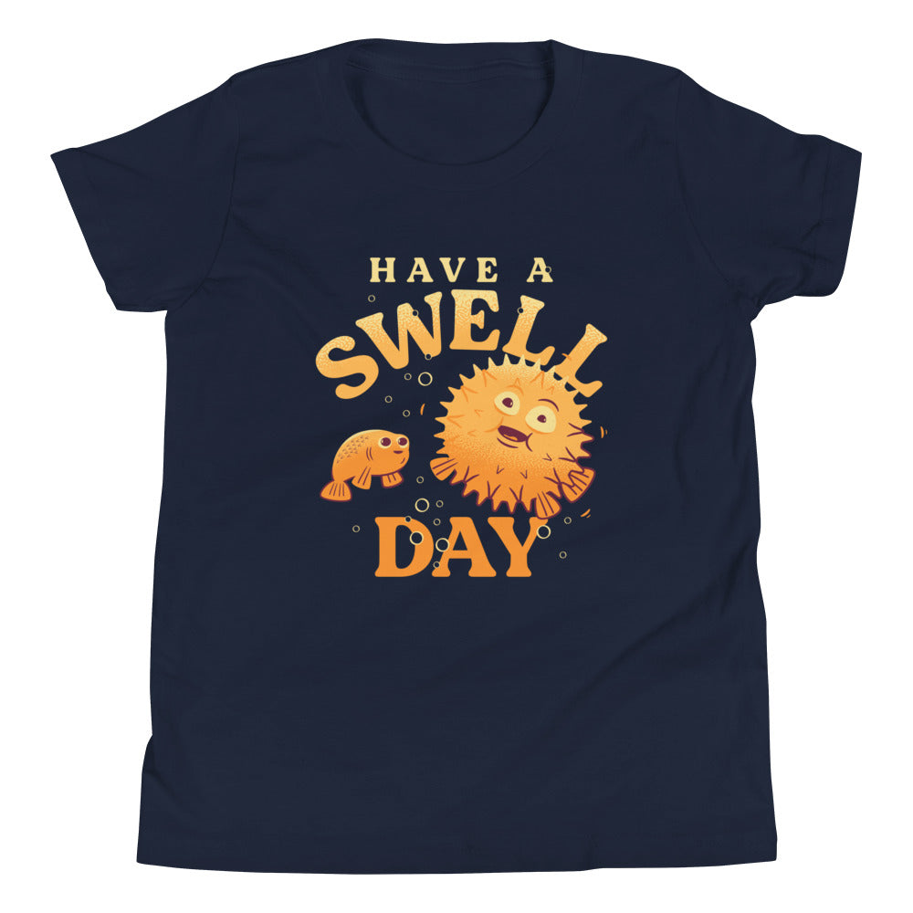 Have A Swell Day Kid's Youth Tee Hoodie, Sweatshirt | CoreVibeTees.com (Image 3)