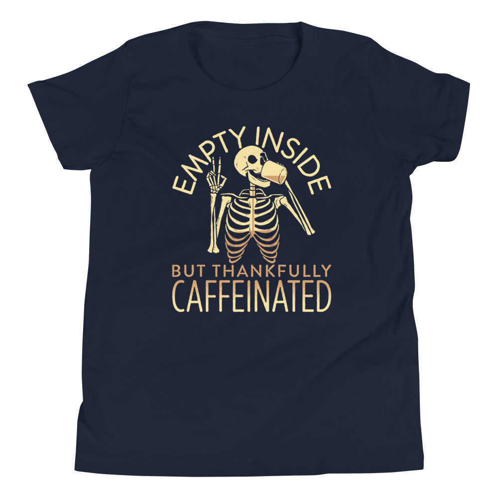 Empty Inside But Thankfully Caffeinated Kid's Youth Tee Hoodie, Sweatshirt | CoreVibeTees.com (Image 2)