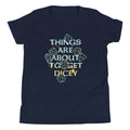 Things Are About To Get Dicey Kid's Youth Tee Hoodie, Sweatshirt | CoreVibeTees.com (Image 1)