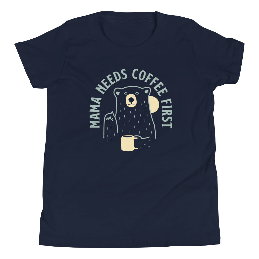 Mama Needs Coffee First Kid's Youth Tee Hoodie, Sweatshirt | CoreVibeTees.com (Image 2)