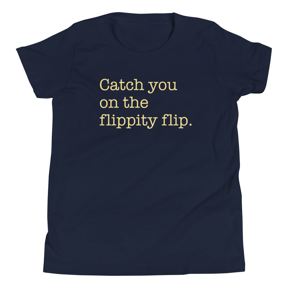 Catch You On The Flippity Flip Kid's Youth Tee Hoodie, Sweatshirt | CoreVibeTees.com (Image 3)