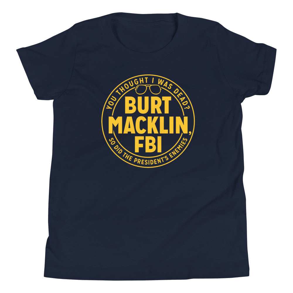 Burt Macklin, FBI Kid's Youth Tee Hoodie, Sweatshirt | CoreVibeTees.com (Image 1)