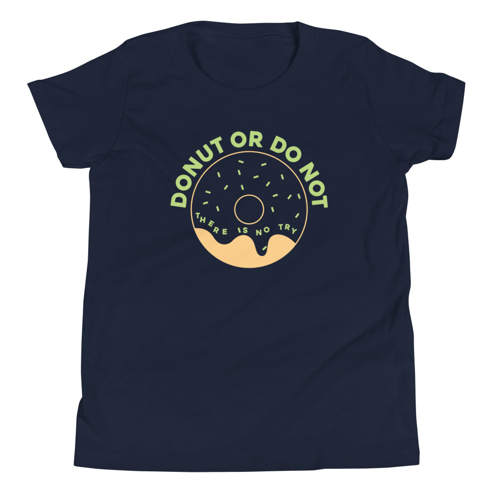 Donut Or Do Not Kid's Youth Tee Hoodie, Sweatshirt | CoreVibeTees.com (Image 2)